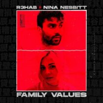 R3HAB, Nina Nesbitt – Family Values (Extended Version)