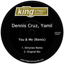 Dennis Cruz & Yamil – You & Me (Remix)