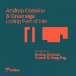 Andrea Cassino & Greenage – Losing Part of Me