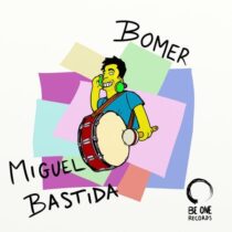 Miguel Bastida – Bomer