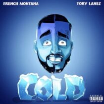 French Montana, Tory Lanez – Cold