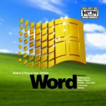 Walker & Royce – WORD (Remixes)