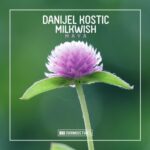 Milkwish, Danijel Kostic – Maya