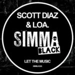 Scott Diaz, LOA. – Let The Music