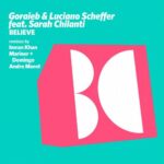 Goraieb, Luciano Scheffer & Sarah Chilanti – Believe