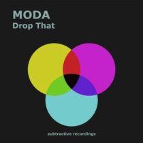 Moda – Drop That