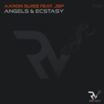 Aaron Suiss – Angels & Ecstasy