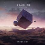 Chappano – Deadline