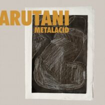 Arutani – Metalacid