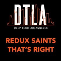 Redux Saints – That’s Right