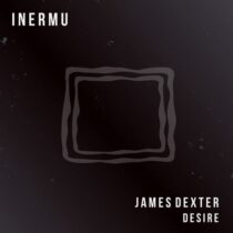 James Dexter – Desire