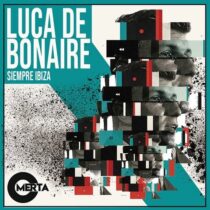 Luca Debonaire – Siempre Ibiza