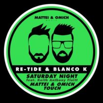 Re-TideBlanco K, Keith Anthony Fluitt – Saturday Night