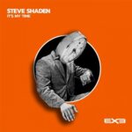 Steve Shaden – It’s My Time