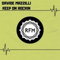 Davide Mazzilli – Keep On Rockin
