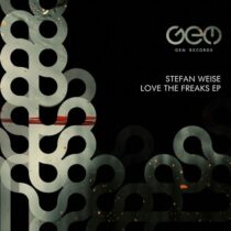 Stefan Weise – Love The Freaks