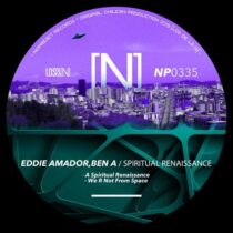 Eddie Amador, Ben A – Spiritual Renaissance