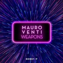 Mauro Venti – Weapons