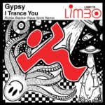 Gypsy – I Trance You (Richie Blacker Rave Spirit Remix).