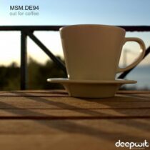 MSM.DE94 – Out for Coffee