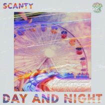 Scanty – Day & Night