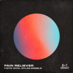 Pinto (NYC), Dylan Engels – Pain Reliever