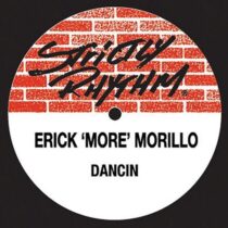 Erick Morillo – Dancin’ [EXCLUSIVE]