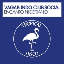 Vagabundo Club Social – Encanto Nigeriano