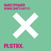 Sweetpower – Venus (She’s Got It)