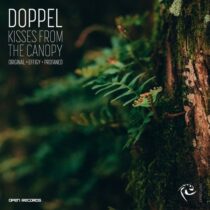 DOPPEL – Kisses From the Canopy
