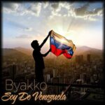 BYAKKO – Soy De Venezuela