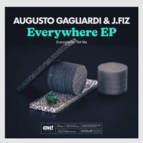 Augusto Gagliardi, J.FIZ – Everywhere