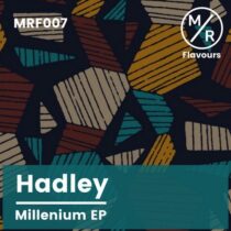 Hadley – Millenium