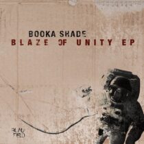 Booka Shade – Blaze of Unity