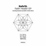 Rafa’EL – Faith Healer