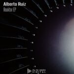 Alberto Ruiz – Reaktor