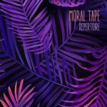 Moral Tape – Repertoire