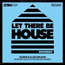 Queen B, Lee Wilson – Nobody Else