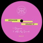 Bernandbe – Organic