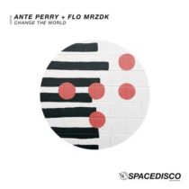 Ante Perry, Flo Mrzdk – Change the World