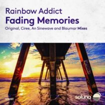 Rainbow Addict – Fading Memories
