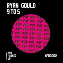 Ryan Gould – 9 to 5