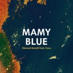 Klement Bonelli, Coco – Mamy Blue