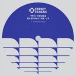 9th House – Keeping Me Up