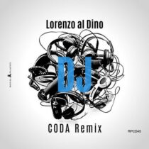 Lorenzo al Dino – DJ (CODA Remix)