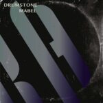 Drumstone – Mabel