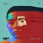 Rebel Boy – Fireheart / Disturbance