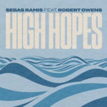 Sebas Ramis, Robert Owens – High Hope