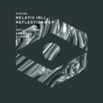 Relativ (NL) – Reflections