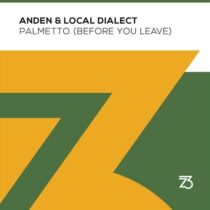 Anden, Local Dialect – Palmetto (Before You Leave)